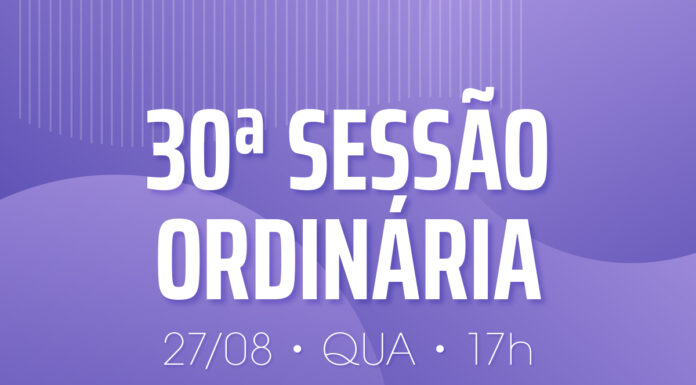 Cinco projetos compõem a pauta da 30ª Sessão Ordinária 30ª Sessão Ordinária 27/08/2025 às 17 horas